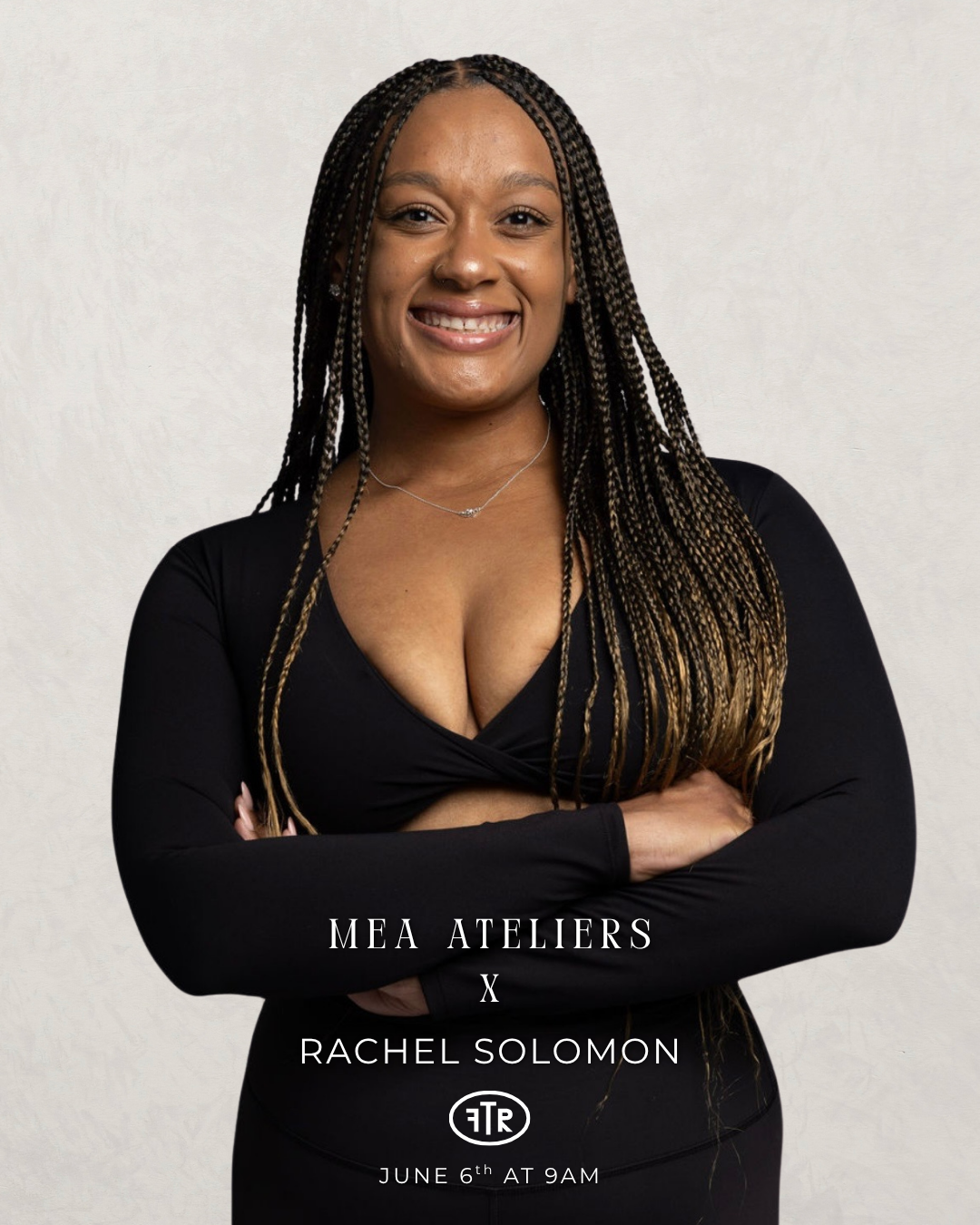 MEA ATELIERS  X  RACHEL from The Full Routine